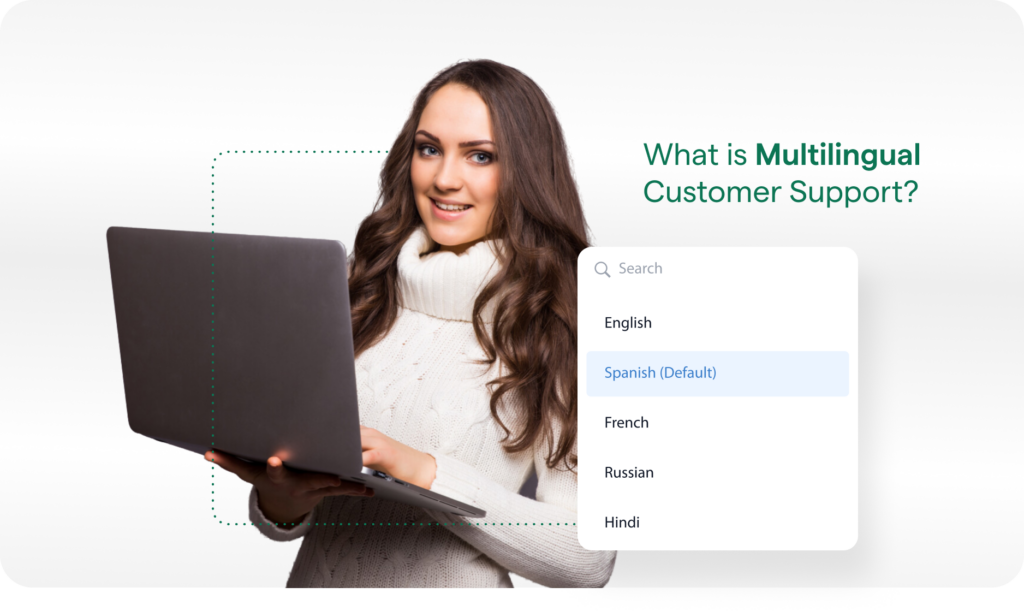 multilingual customer support