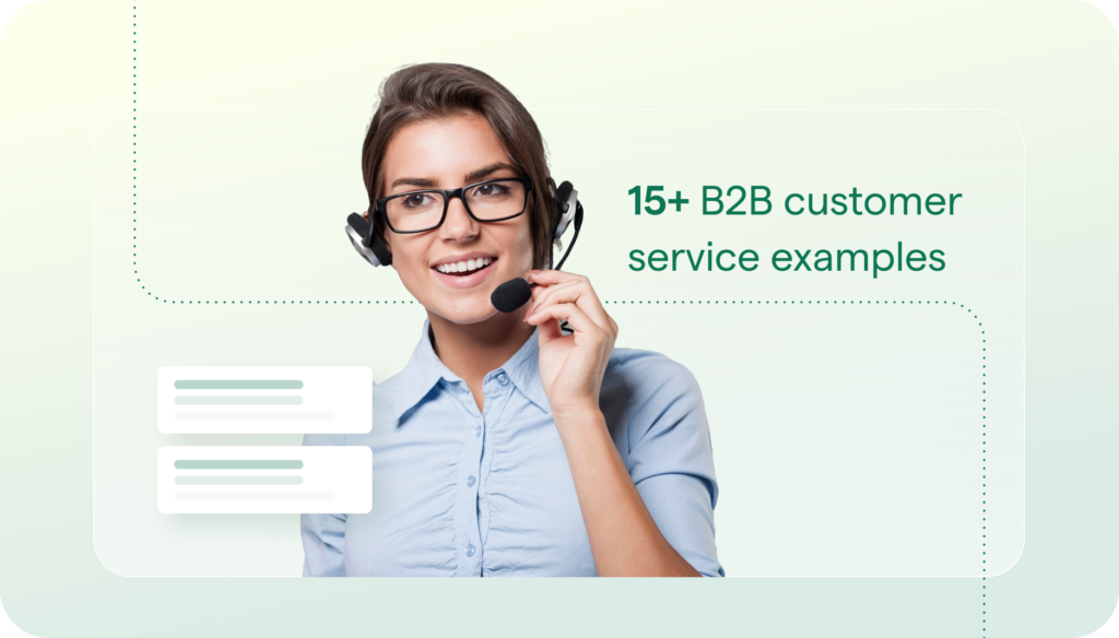 b2b customer service examples